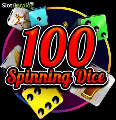 100 Spinning Dice Bwin