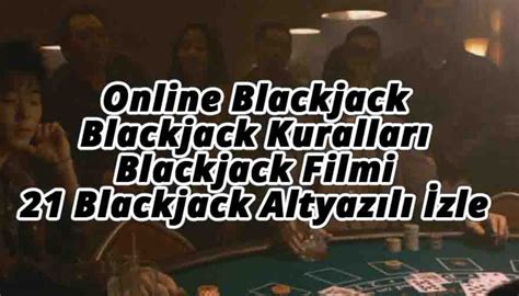 21 Blackjack Mobil Izle