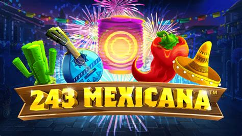 243 Mexicana 888 Casino