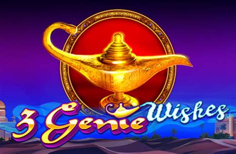 3 Genie Wishes Review 2024