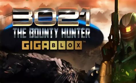 3021 The Bounty Hunter Gigablox Betsul