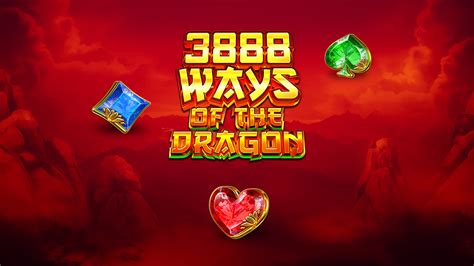 3888 Ways Of The Dragon Blaze