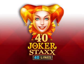 40 Joker Staxx 40 Lines Bwin