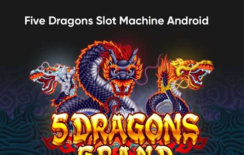 5 Dragoes Slots App