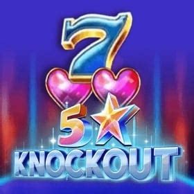 5 Star Knockout Bet365