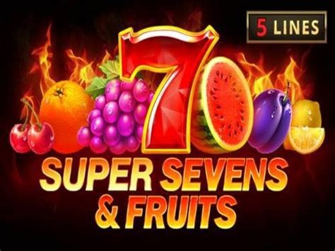 5 Super Sevens Fruits Brabet