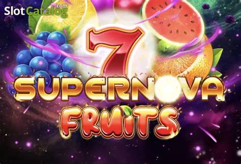 7 Supernova Fruits Bet365