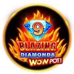 9 Blazing Diamonds Wowpot Betway