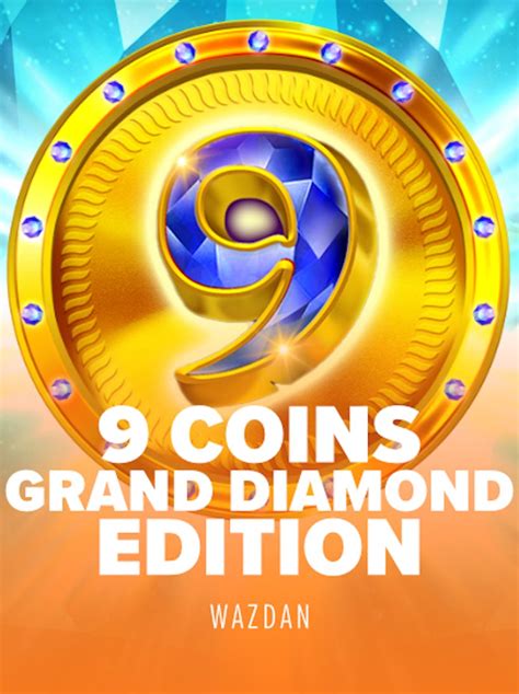 9 Coins Grand Diamond Edition Bodog