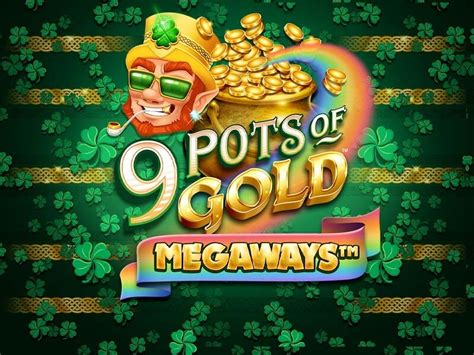 9 Pots Of Gold Megaways 888 Casino