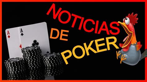 A Internet Noticias De Poker