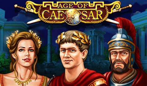 Age Of Caesar Slot Gratis