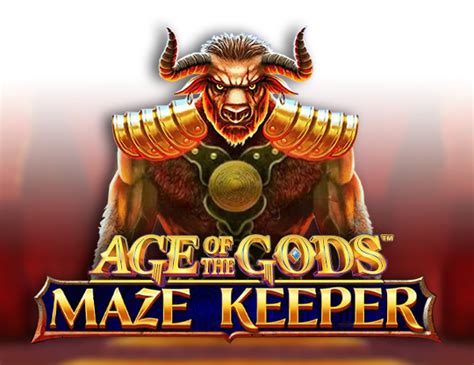 Age Of The Gods Maze Keeper Netbet