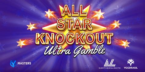All Star Knockout Ultra Gamble Leovegas