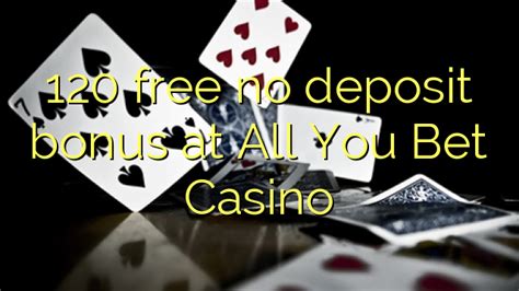 All You Bet Casino Bonus
