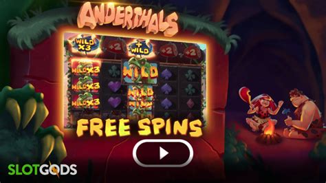 Anderthals Slot Gratis