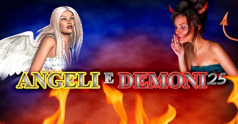 Angeli E Demoni25 Betway