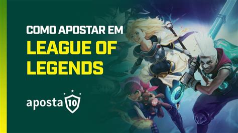 Apostas Em League Of Legends Brasilia