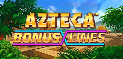 Azteca Bonus Lines Sportingbet