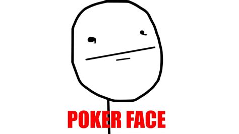 Bad Poker Face Rage Comics