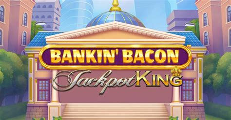 Bankin Bacon Novibet