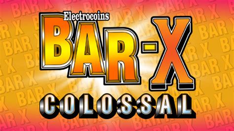 Bar X Colossal Brabet