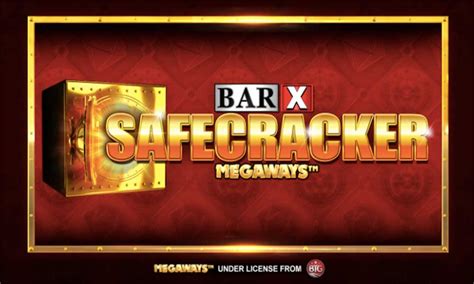 Bar X Safecracker Megaways 1xbet