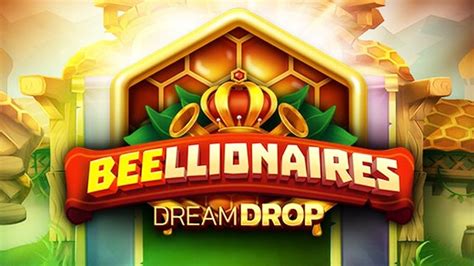 Beellionaires Dream Drop 1xbet