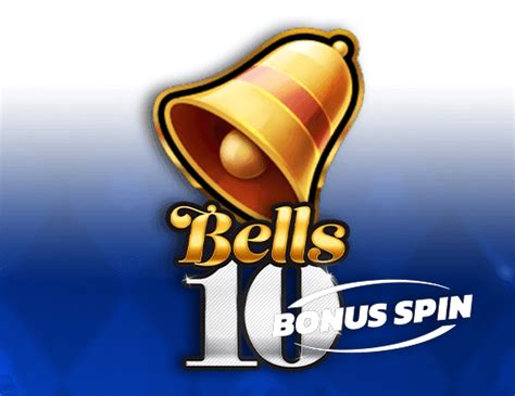 Bells 10 Bonus Spin 888 Casino