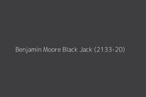 Benjamin Moore Blackjack 2133 20