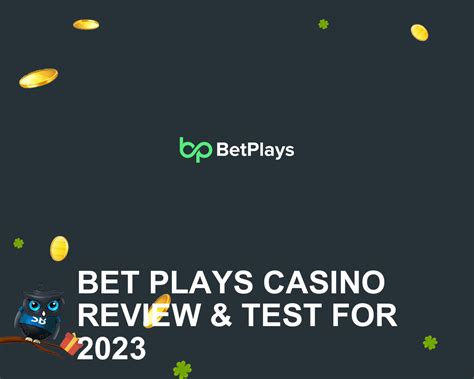 Betplays Casino Review