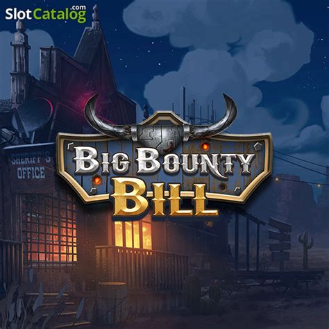 Big Bounty Bill Brabet