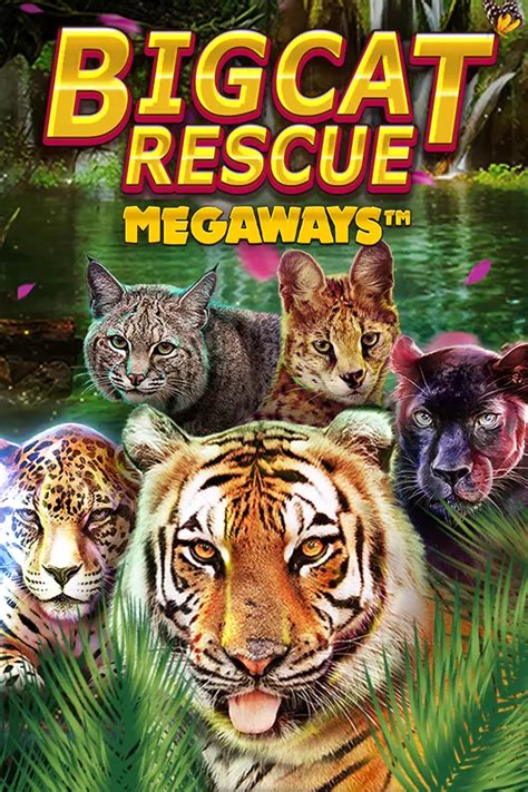 Big Cat Rescue Megaways Betsul