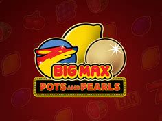 Big Max Pots And Pearls Bodog