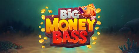Big Money Bass Betano