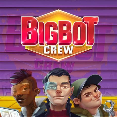 Bigbot Crew Betsson