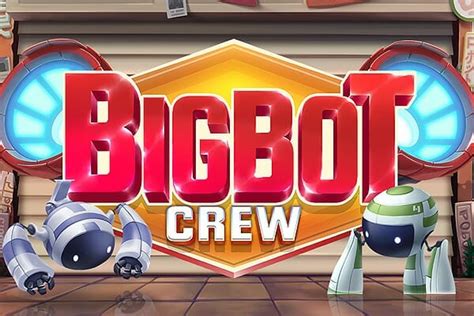 Bigbot Crew Bodog