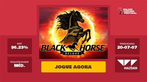 Black Horse Deluxe Betway