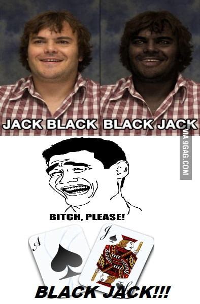 Black Jack 9gag