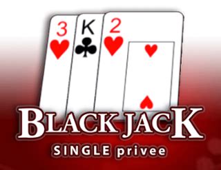 Black Jack Single Privee Betsul