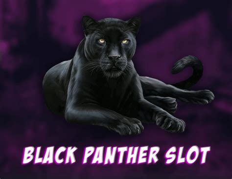 Black Panther Slot - Play Online