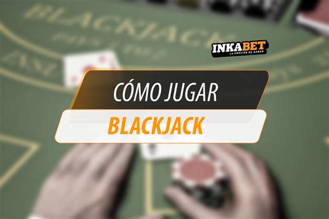 Blackjack Explicado