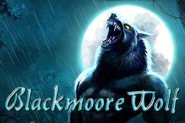 Blackmoore Wolf Bet365