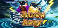 Blown Away Slot Gratis