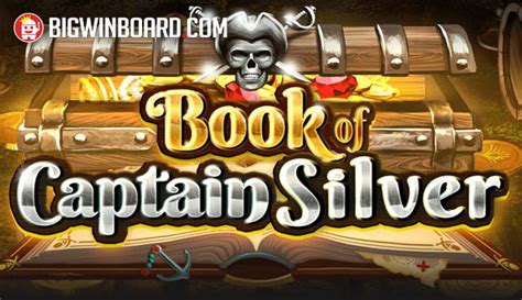 Book Of Captain Silver Slot - Play Online