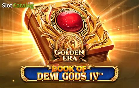 Book Of Demi Gods Iv The Golden Era Leovegas