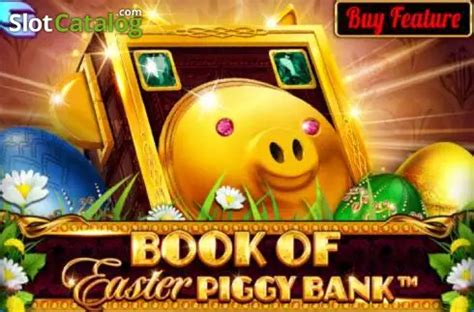 Book Of Easter Piggy Bank Slot Gratis