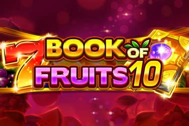 Book Of Fruits 10 Parimatch