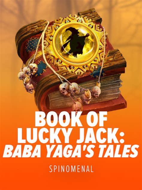 Book Of Lucky Jack Baba Yaga S Tales Netbet