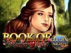 Book Of Romeo Julia Golden Nights Bonus 1xbet